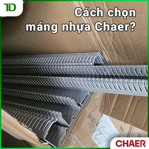 Hướng dẫn chọn máng nhựa Chaer cho tủ điều khiển tự động