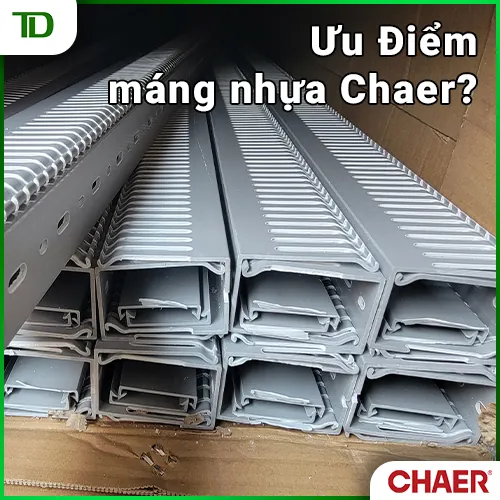 Ưu điểm của máng cáp nhựa Chaer cho tủ điện công nghiệp