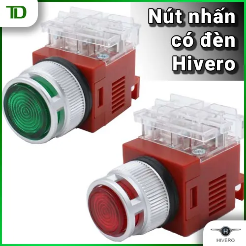 Nút nhấn có đèn Hivero dùng khi nào?