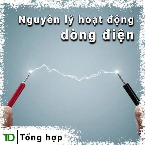 Nguyên lý hoạt động của dòng điện
